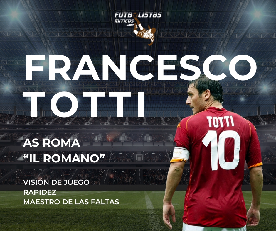 Francesco Totti jugador clásico